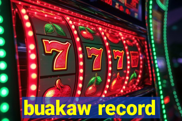 buakaw record